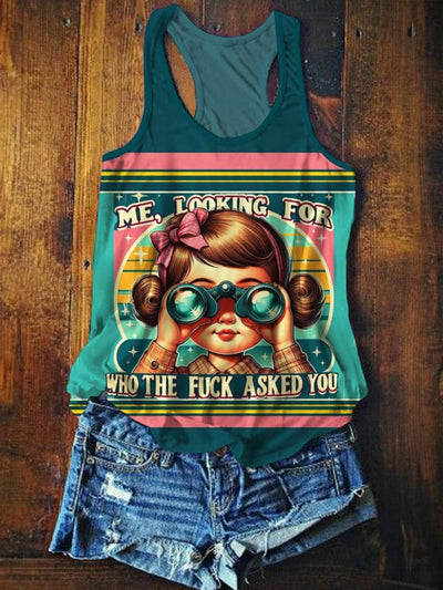 Women's Vintage Little Miss Me Looking for Who The Fuck Asked You Print Tank Top