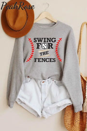 Baseball Swing For The Fences Sweatshirt