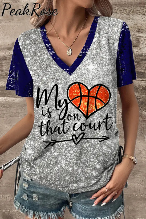 Basketball Day My Heart Is On That Court Print V-Neck T-Shirt T-Shirt