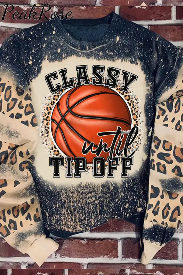 Classy Until Tip Off Bleached Sweatshirt