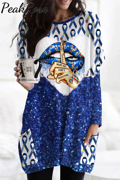 Don’t Jugde What You Understand Print Tunic With Pockets