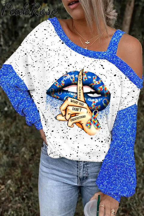 Don’t Jugde What You Understand Printed Off-Shoulder Blouse Blue / S