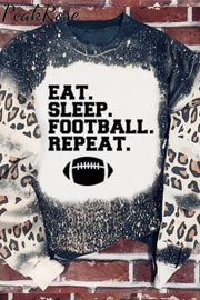 Eat Sleep Football Repeat Print Sweatshirt