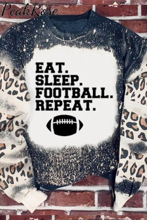 Eat Sleep Football Repeat Print Sweatshirt