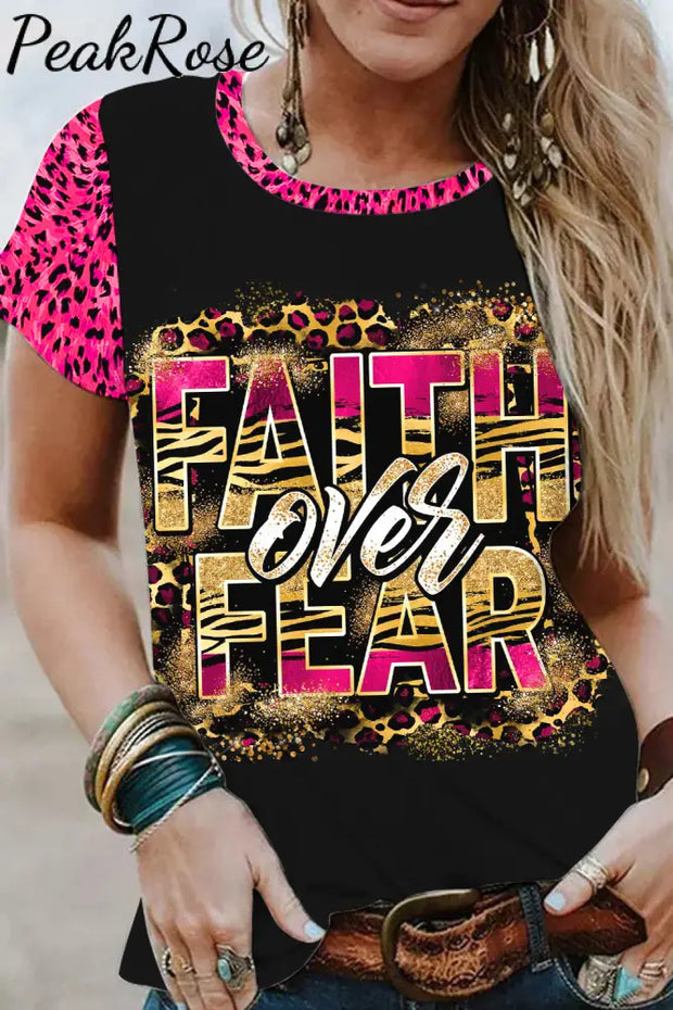 Faith Over Fear Pattern Round Neck T-Shirt Short Sleeve Top