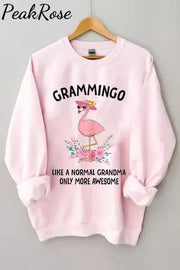 Flamingo Grammingo Like A Normal Grandma Only More Awesome Cute Sweatshirt