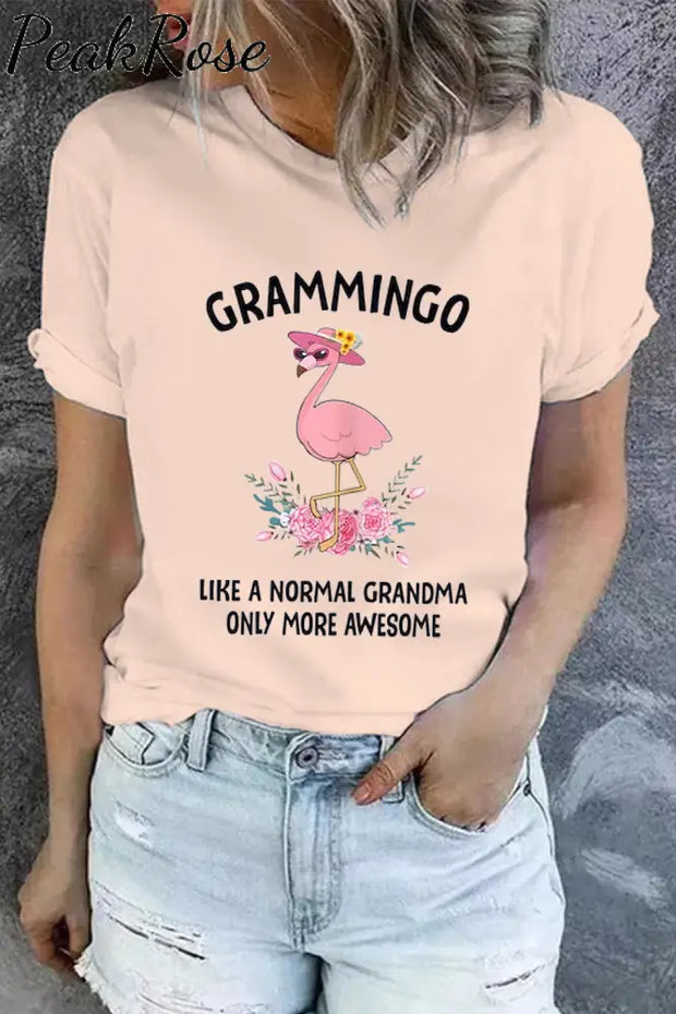 Flamingo Grammingo Like A Normal Grandma Only More Awesome Cute T-Shirt Peach / S T-Shirt