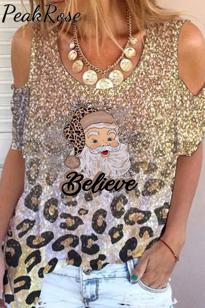 Glitter Leopard Christmas Believe Santa Cold Shoulder T-Shirt S / T-Shirt