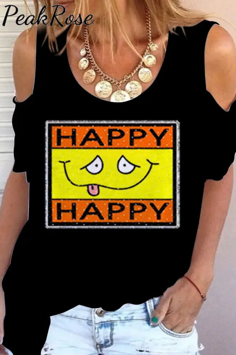 Happy Smiling Face Fashion Funny Cold Shoulder T-Shirt S / Black