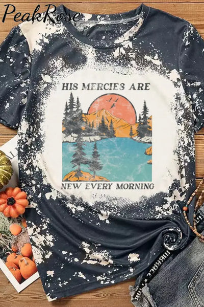 His Mercies Are New Every Morning Christian Round Neck Short Sleeve T-Shirt