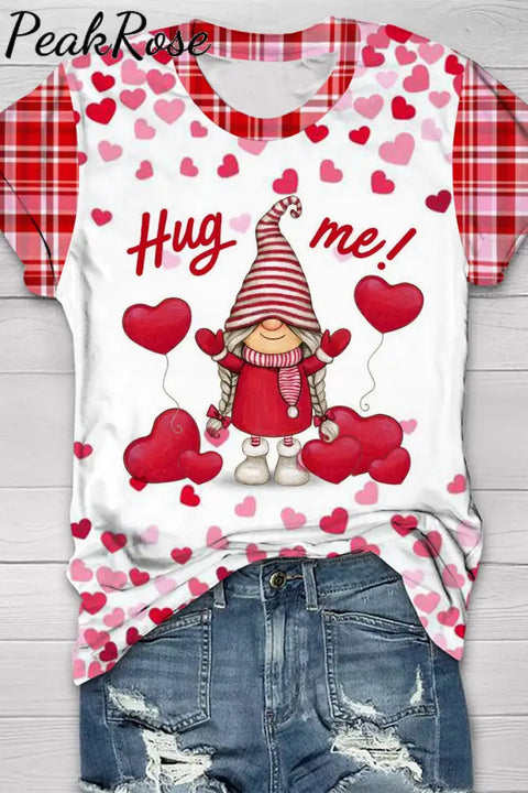 Hug Me T-Shirt T-Shirt