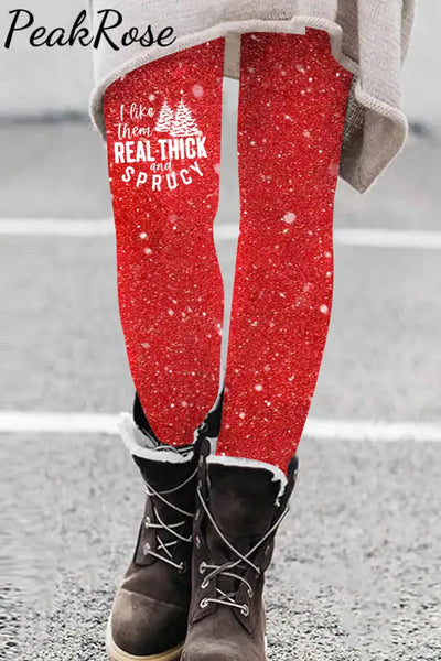 I Like Them Real Thick And Sprucy Leggings Red / S Leggings