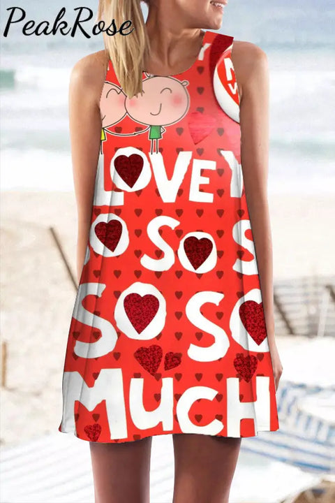 I Love You So Much Tank Dress