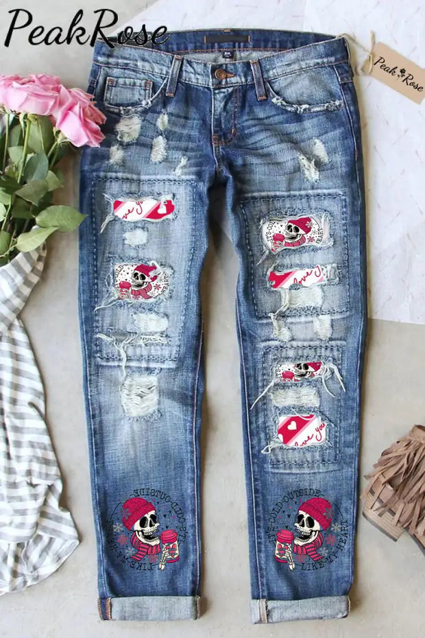 It’s Cold Outside Like My Heart Skeleton Print Ripped Denim Jeans