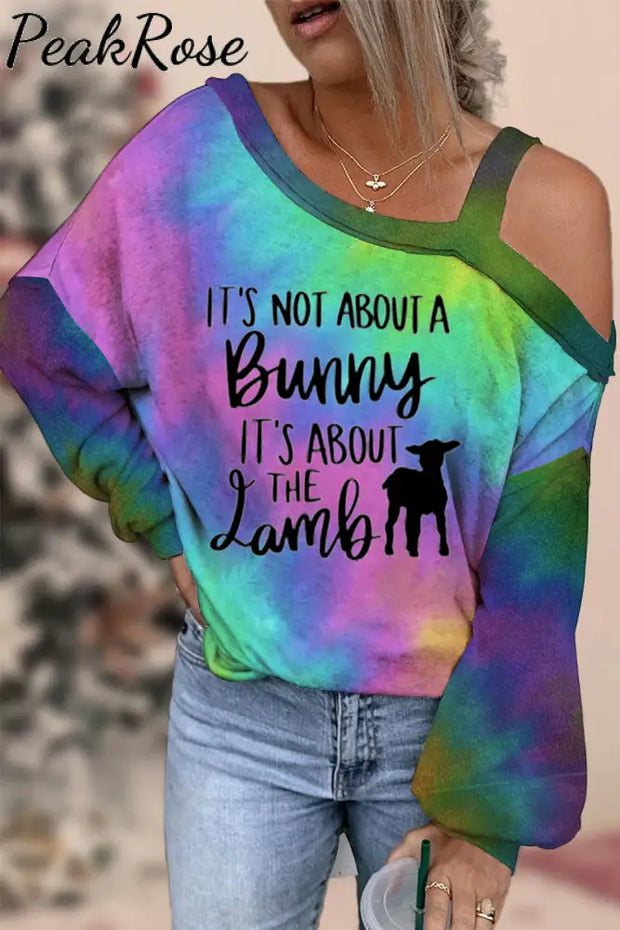 It’s Not About The Bunny Lamb Tie-Dye Off-Shoulder Blouse