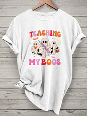 Teaching My Boos Spooky Trick Or Teach Casual Print T-shirt