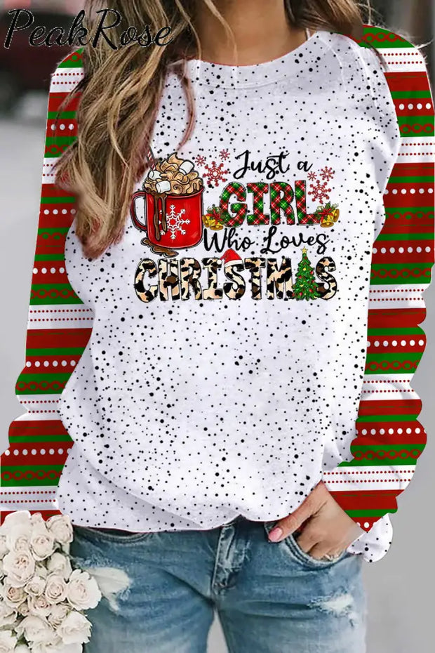 Just A Girl Who Loves Christmas Sweatshirt S / Photo Color