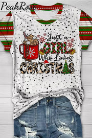 Just A Girl Who Loves Christmas T-Shirt