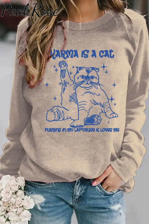 Karma Is A Cat Sweatshirt Khaki / S