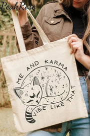 Karma Is A Cat Tote Bag