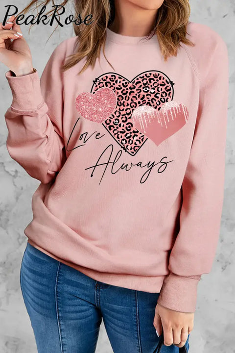 Love Always Pink Sweatshirt