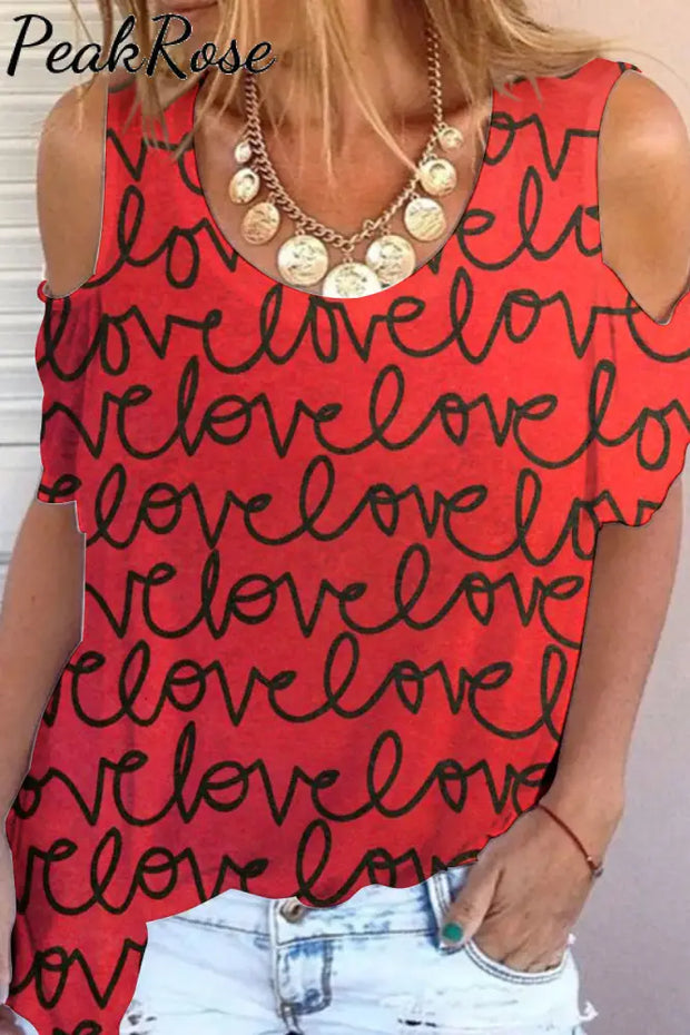 Love Full Print Red Cold Shoulder T-Shirt T-Shirt