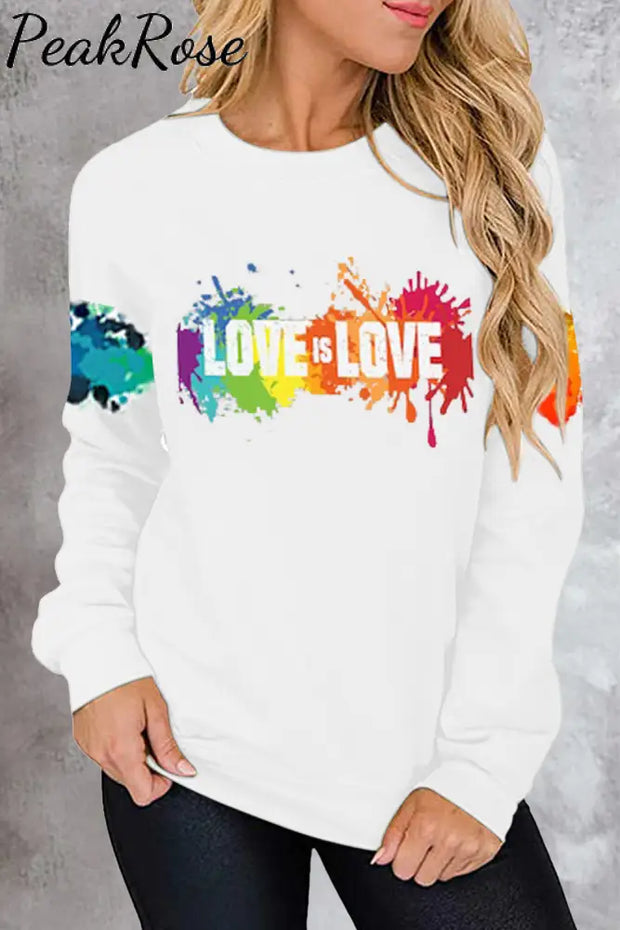 Love Is Rainbow Sweatshirt