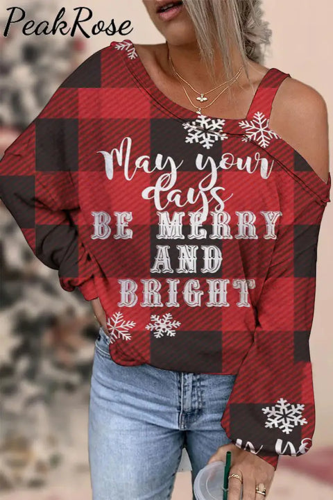 May Your Days Be Merry And Bright Off -Shoulder Blouse