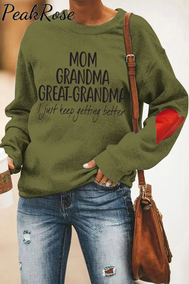 Mom Grandma Great-Grandma Print Sweatshirt