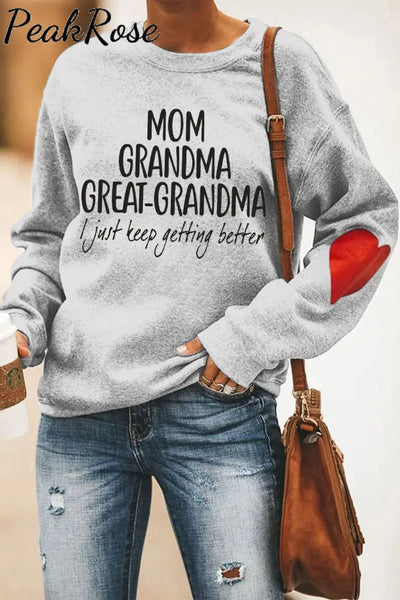 Mom Grandma Great-Grandma Print Sweatshirt