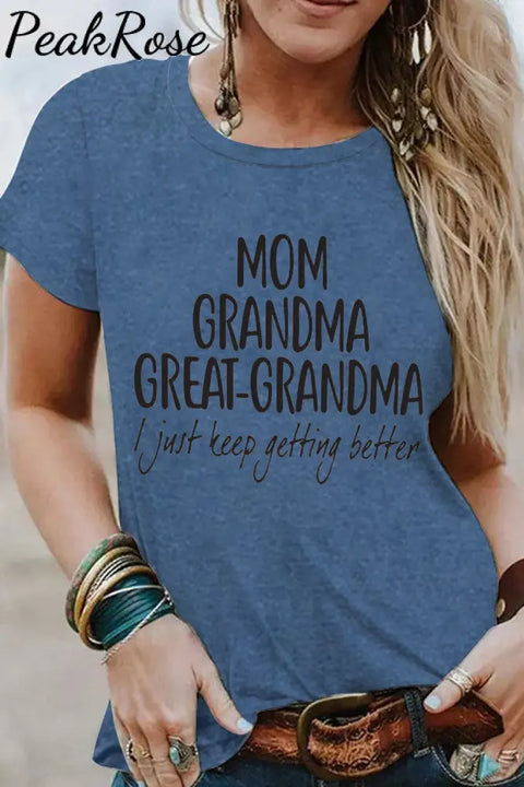 Mom Grandma Great-Grandma Print T-Shirt