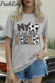 My Heart Is On That Field Soccer Ball Leopard Print T-Shirt Grey / S T-Shirt