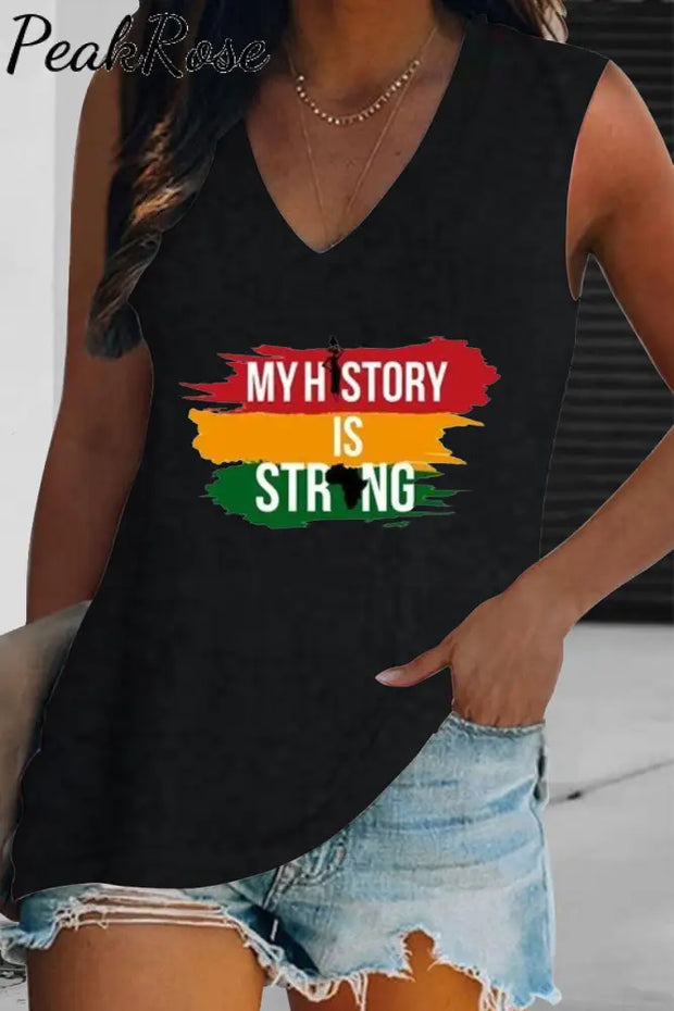 My History Is Strong Black Woman Tank Top