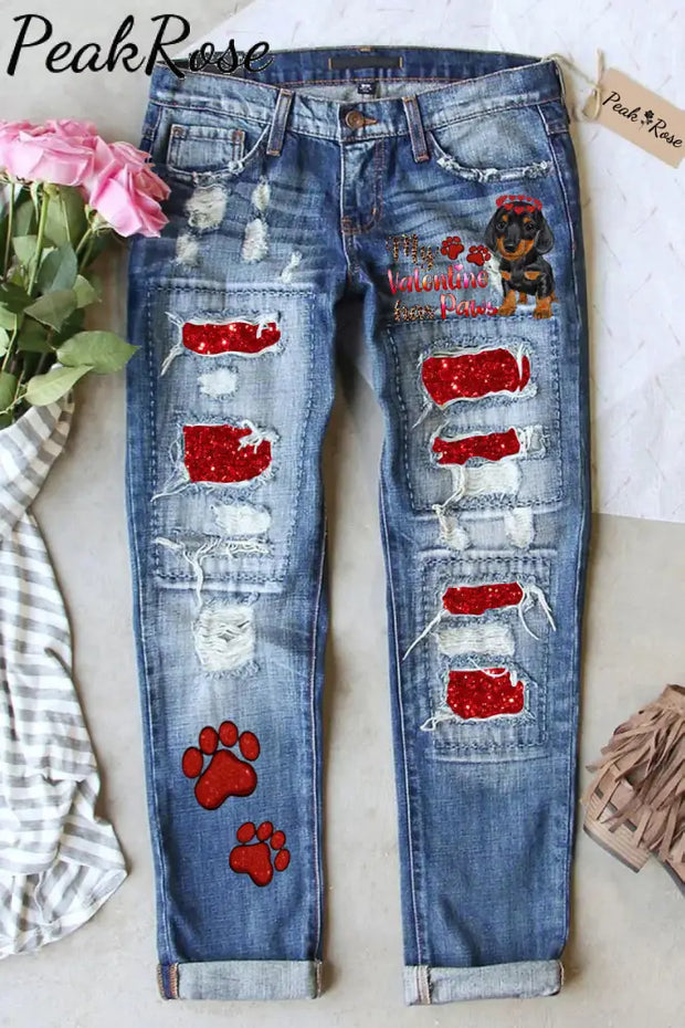 My Valentine Has Paws Print Ripped Denim Jeans