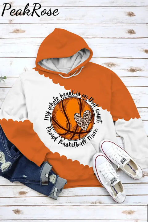 My Whole Heart Is On That Court Hoodie