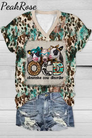 Ocd Obsessive Cow Disorder Western Leopard Print V Neck T-Shirt T-Shirt