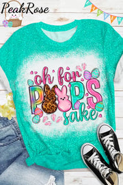 Oh For Peeps Sake Happy Easter Day Glitter Bleached Print O Neck T-Shirt Green / S