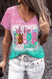 Oh For Peeps Sake Happy Easter Day Glitter Bleached Print V Neck T-Shirt