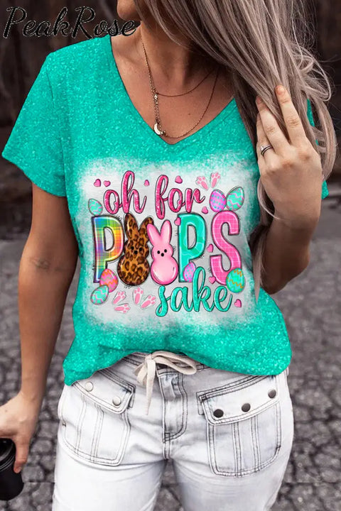 Oh For Peeps Sake Happy Easter Day Glitter Bleached Print V Neck T-Shirt