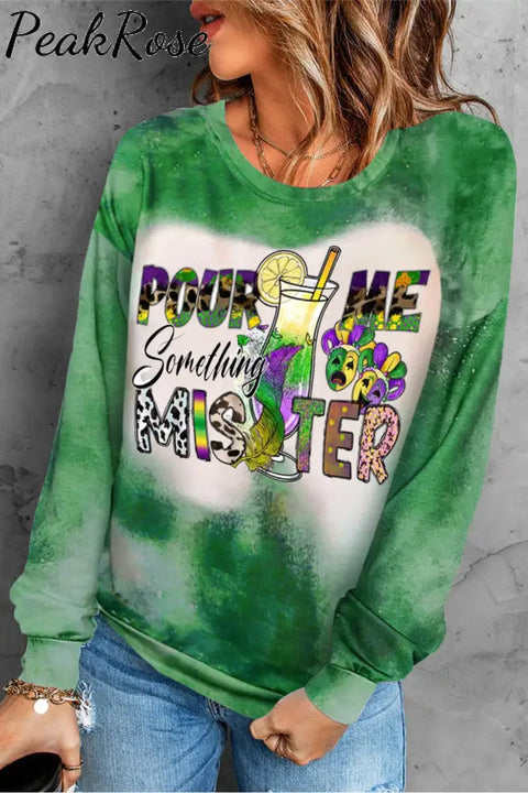 Pour Me Something Mister Mardi Gras Glitter Print Sweatshirt Green / S