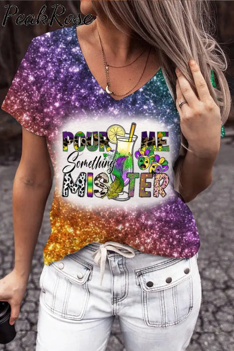 Pour Me Something Mister Mardi Gras Print Glitter Multicolor Bleached V Neck Short Sleeve T-Shirt S