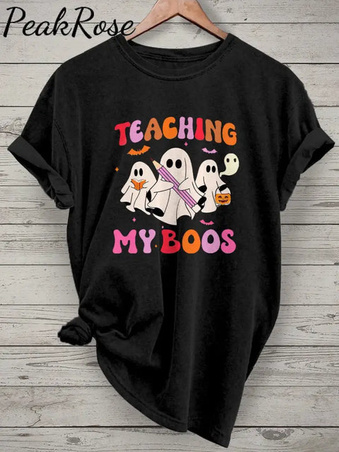 Teaching My Boos Spooky Trick Or Teach Casual Print T-Shirt Black / S Hot Sell