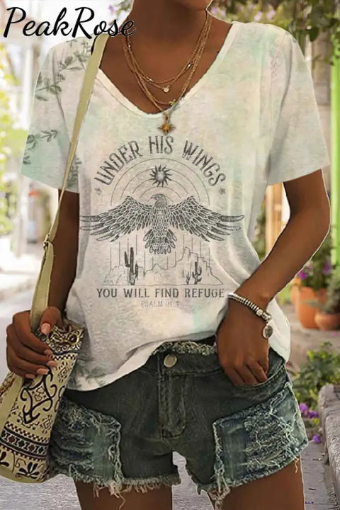 Under His Wings You Will Find Refuge Christian Print V-Neck T-Shirt T-Shirt