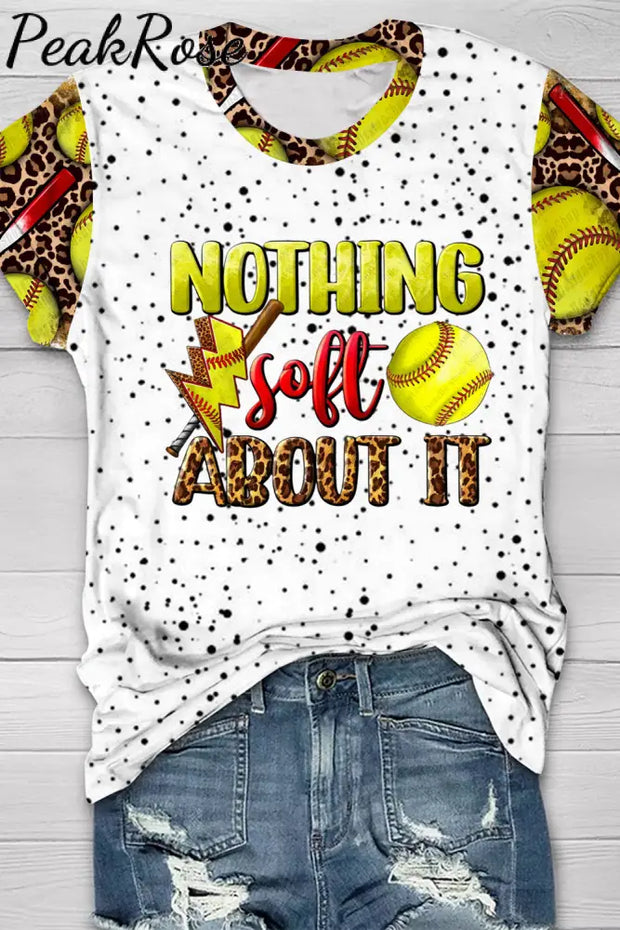 Western Nothing Soft About It Softball Sport Polka Dots Print O-Neck Short Sleeve T-Shirt