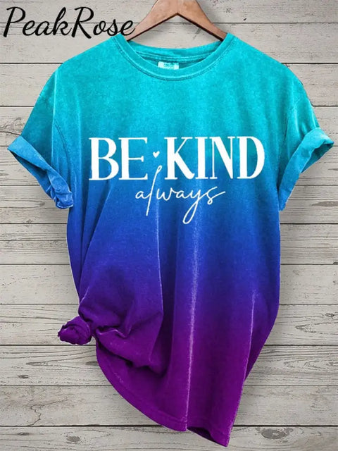 Women’s Be Kind Mental Health Print Casual T-Shirt As Shown / S Hot Sell