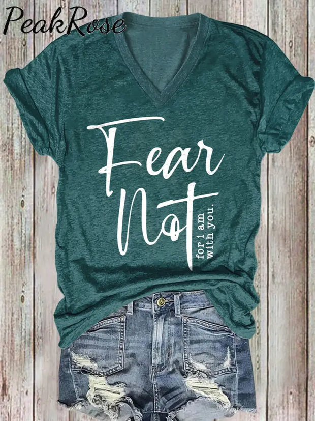 Women’s Fear Not Isaiah 41:10 Christian Printed Cotton T-Shirt As Picture / S