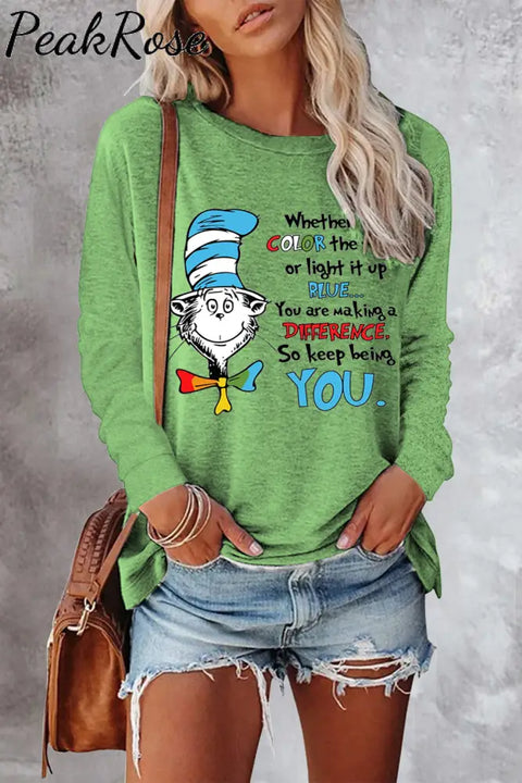 You Are Making A Difference So Keep Being Print Sweatshirt Green / S