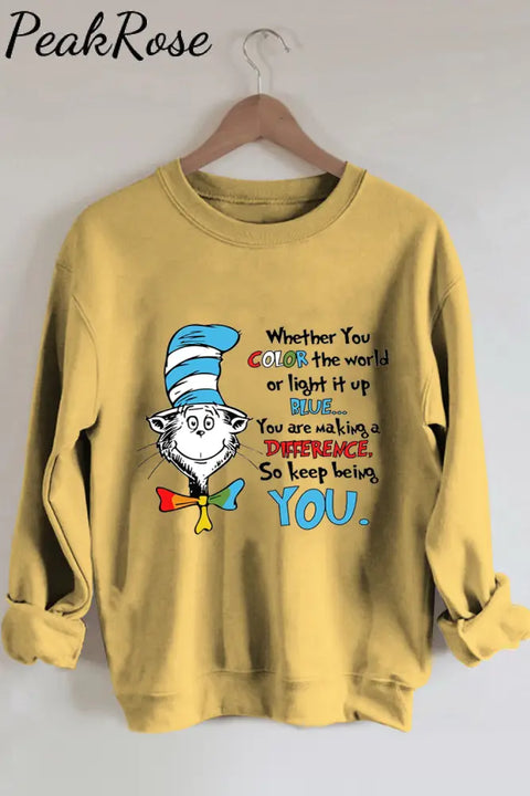 You Are Making A Difference So Keep Being Print Sweatshirt Yellow / S