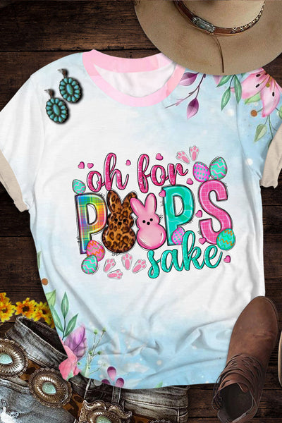 Oh For Peeps Sake Easter Bunnies Round Neck Short Sleeve T-shirt