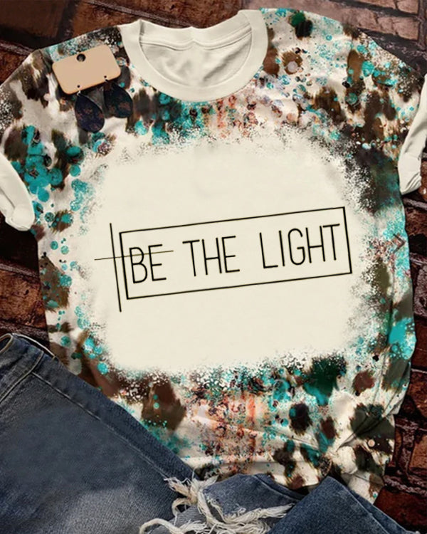 Be The Light Christian Round Neck Short Sleeve T-shirt